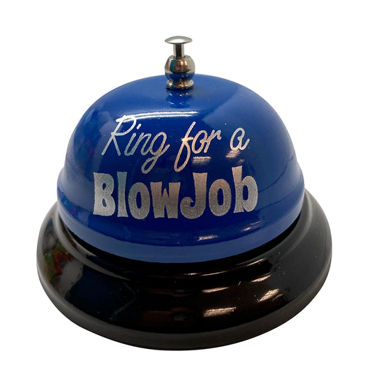 Ring For A Blow Job Bell